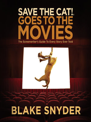 cover image of Save the Cat! Goes to the Movies